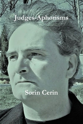 Judges-Aphorisms by Cerin, Sorin