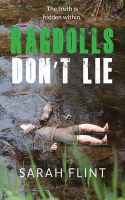 Ragdolls Don't Lie by Flint, Sarah