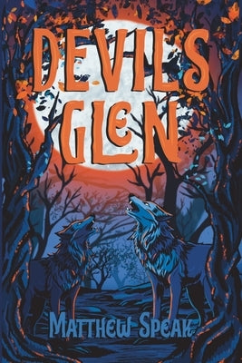 Devils Glen by Speak, Matthew