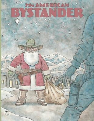 The American Bystander #9 by Gerber, Michael