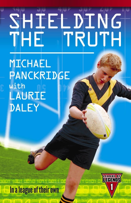 Shielding the Truth by Panckridge, Michael/ Daley Laurie