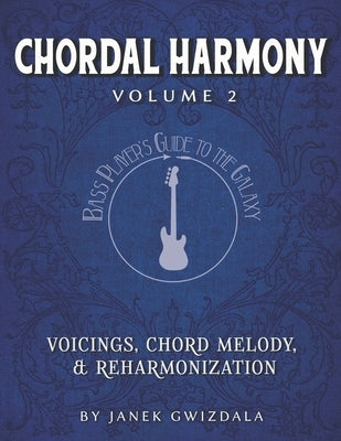 Chordal Harmony Vol 2 by Stevens, Chelsea