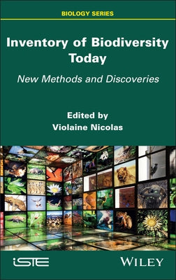 Inventory of Biodiversity Today: New Methods and Discoveries by Nicolas, Violaine