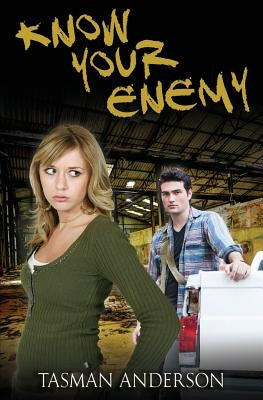 Know Your Enemy by Anderson, Tasman