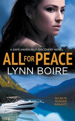 All for Peace by Boire, Lynn