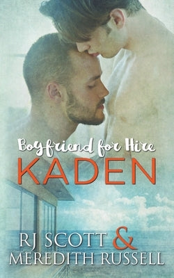 Kaden by Scott, Rj