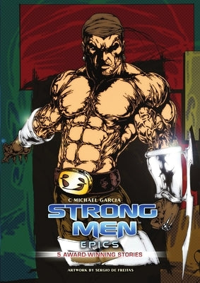 Strongmen EPICS by Garcia, C. Michael