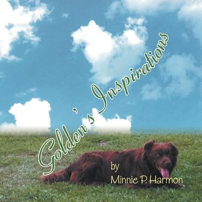 Golden's Inspirations by Harmon, Minnie P.