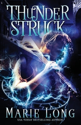 Thunderstruck by Long, Marie