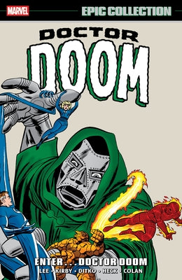 Doctor Doom Epic Collection: Enter...Doctor Doom by Lee, Stan
