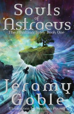 Souls of Astraeus by Goble, Jeramy