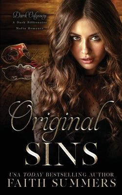 Original Sins: A Dark Billionaire Mafia Romance by Gray, Khardine