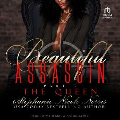 Beautiful Assassin: The Queen by Norris, Stephanie Nicole