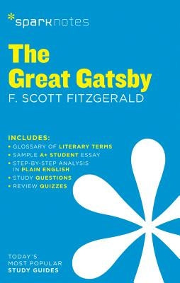 The Great Gatsby Sparknotes Literature Guide: Volume 30 by Sparknotes