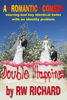 Double Happiness by Richard, Rw