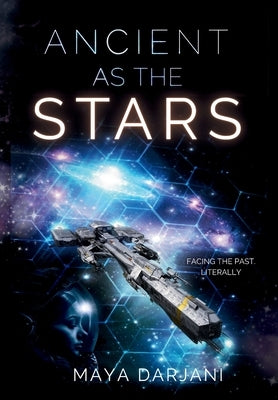 Ancient as the Stars by Darjani, Maya