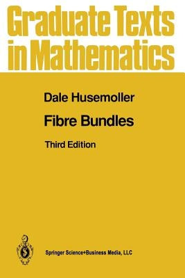 Fibre Bundles by Husemöller, Dale
