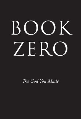 Book Zero by The Voice That Would Not Die