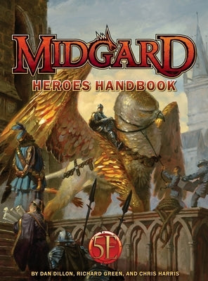 Midgard Heroes Handbook 5e by Harris, Chris
