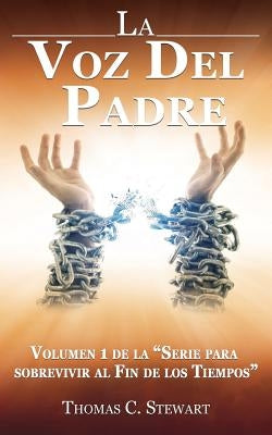 "The Father's Voice" by Stewart, Thomas C.