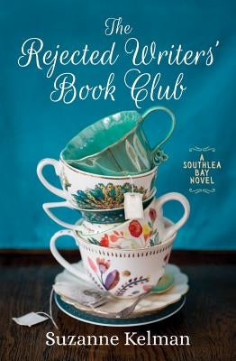 The Rejected Writers' Book Club by Kelman, Suzanne