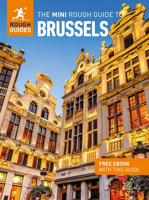 Rough Guides Mini Brussels: Travel Guide with eBook by Guides, Rough