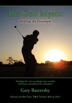 The Golf Mystic by Battersby, Gary