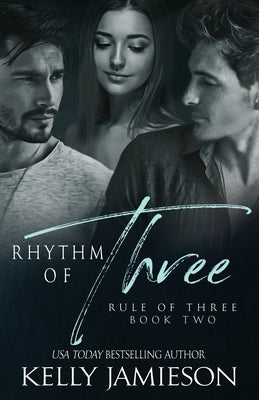 Rhythm of Three by Jamieson, Kelly