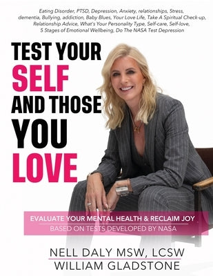 Test Your Self and Those You Love by Daly Lcsw, Nell