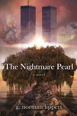 The Nightmare Pearl by Lippert, G. Norman