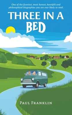 Three in a Bed by Franklin, Paul