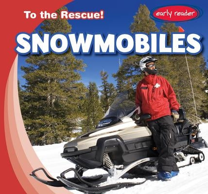 Snowmobiles by Fortuna, Lois