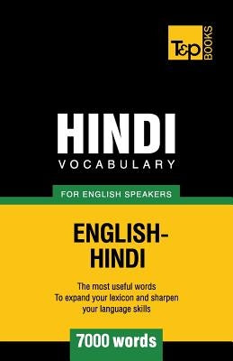 Hindi vocabulary for English speakers - 7000 words by Taranov, Andrey