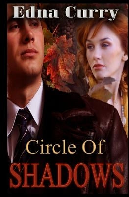 Circle of Shadows by Curry, Edna