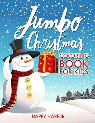 Jumbo Christmas Coloring Book by Hall, Harper