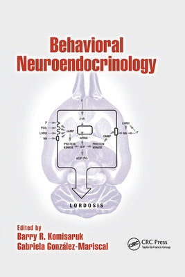 Behavioral Neuroendocrinology by Komisaruk, Barry R.