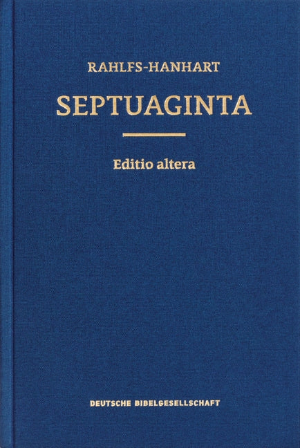 Septuagint by Rahlfs, Alfred