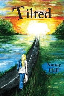 Tilted by Hall, Nancy