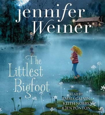 The Littlest Bigfoot by Weiner, Jennifer