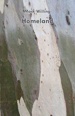 Homeland by Willing, Mark