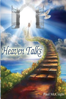 Heaven Talks by McCright, Paul