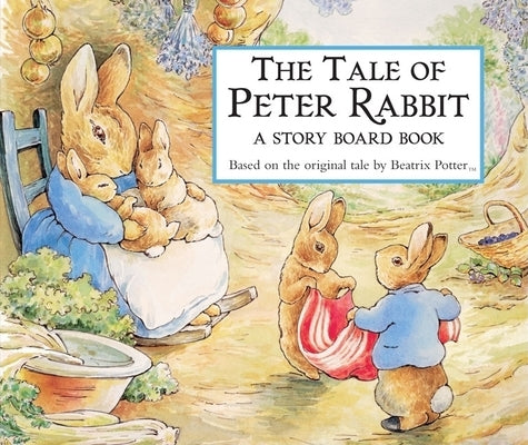 The Tale of Peter Rabbit Story Board Book by Potter, Beatrix