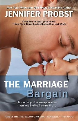 The Marriage Bargain by Probst, Jennifer