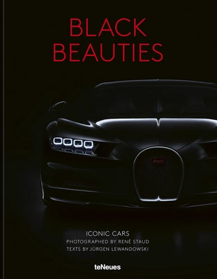 Black Beauties: Iconic Cars by Staud, Rene