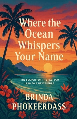 Where the Ocean Whispers Your Name by Phokeerdass, Brinda