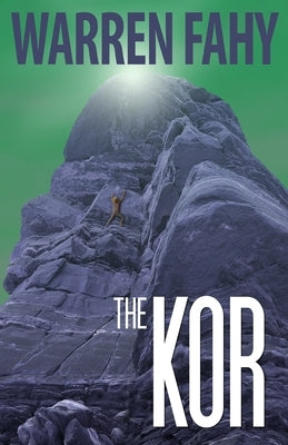 The Kor by Fahy, Warren