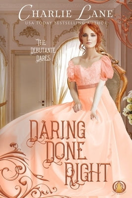 Daring Done Right by Lane, Charlie