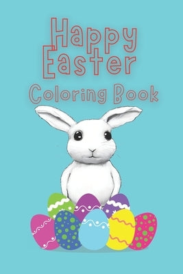 Happy Easter Coloring Book by Shortridge, Billie