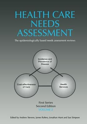 Health Care Needs Assessment, First Series, Volume 2, Second Edition by Stevens, Andrew