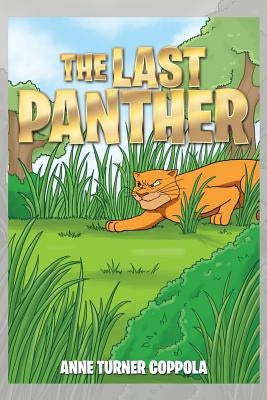 The Last Panther by Coppola, Anne Turner